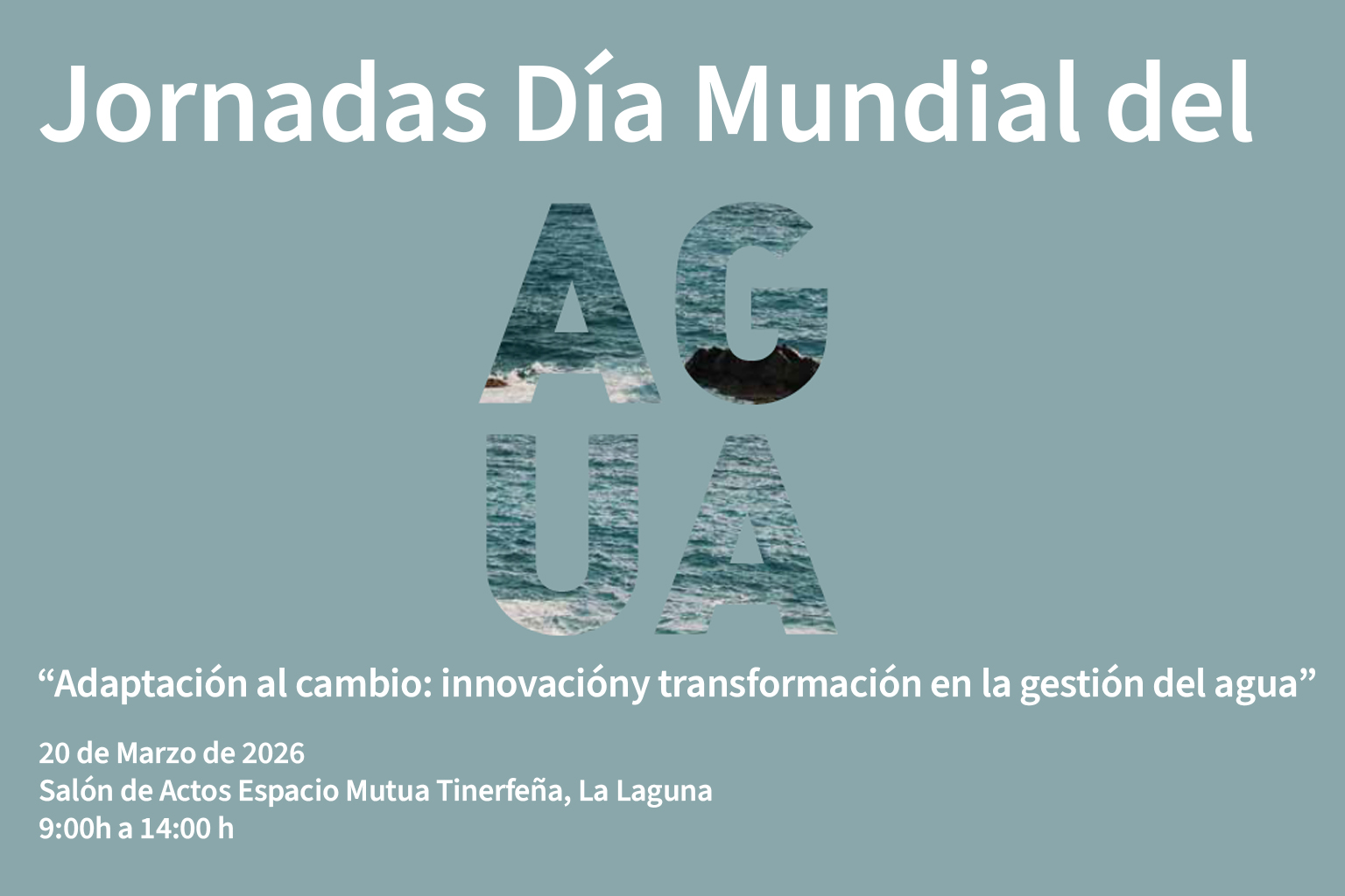 Día Mundial del Agua 2026